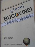 Glasul Bucovinei Cernauti-Bucuresti 2/1994, Fundatia Culturala Romana, 1994, Istorie, Revista, Colectiv