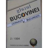 GLASUL BUCOVINEI CERNAUTI-BUCURESTI 2/1994-COLECTIV-229521
