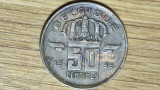 Belgia - moneda de colectie - 50 centimes 1955 text francez - varietate raruta !, Europa