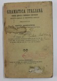 GRAMATICA ITALIANA PENTRU SCOALELE COMERCIALE SUPERIOARE , prelucrata de ORESTE MARCIAPIEDI , 1925-1926 ,