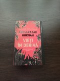 Cumpara ieftin Abdulrazak Gurnah - Vieti in deriva