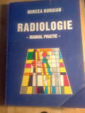 Mircea buruian ,radiologie,manual practic,cu autograf