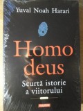 HOMO DEUS. SCURTA ISTORIE A VIITORULUI-YUVAL NOAH HARARI-347480