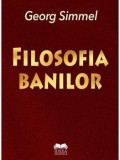 Cumpara ieftin Filosofia banilor/Georg Simmel
