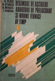 A. Vlase - Regimuri de aschiere - Adaosuri de prelucrare si norme tehnice de timp, vol. 1 (editia 1983)