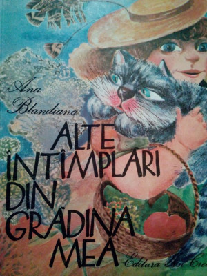 Ana Blandiana - Alte intamplari din gradina mea (editia 1983) foto