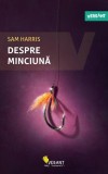 Despre minciună - Paperback brosat - Sam Harris - Vellant