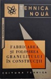 Fabricarea si folosirea granitului in constructii - Victor Crtistescu - Carte
