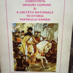 Vasile Netea - Constiinta originii comune si a unitatii nationale in istoria poporului roman (1980)