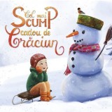 Cel mai scump cadou de Craciun - Paul Danion Vasile - Areopag