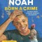Born a Crime