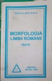 MORFOLOGIA LIMBII ROMANE. TESTE-STEFAN DINCESCU