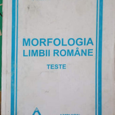 MORFOLOGIA LIMBII ROMANE. TESTE-STEFAN DINCESCU