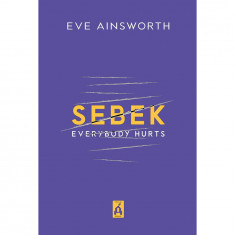 Sebek - Eve Ainsworth