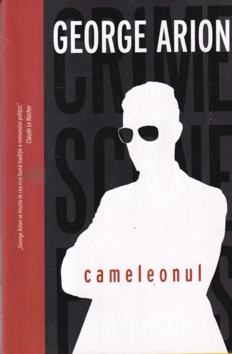 George Arion - Cameleonul