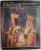Pictura Murală Țara Rom&acirc;nească Sec. XVI - Carmen Laura Dumitrescu - Carte Artă, Istoria Artei