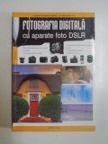 FOTOGRAFIA DIGITALA CU APARATE FOTO DSLR de ENCZI ZOLTAN , RICHARD KEATING, 2010