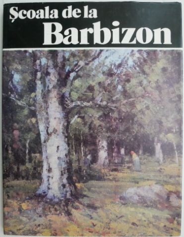 Scoala de la Barbizon &ndash; Ioan Horga