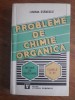 Chimie Organica: Probleme si Exercitii - Lavinia Stanescu (1994, 325 pagini)