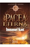 Spre pacea eterna - Immanuel Kant