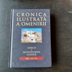 CRONICA ILUSTRATA A OMENIRII, GRECIA SI ANTICHITATEA CLASICA