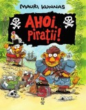 Ahoi, pirații! - Mauri Kunnas
