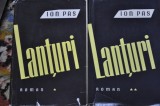 Ion Pas - Lanțuri (2 Vol.) - Roman Beletristică, Editura Literatura 1961, 1209 Pagini, Stare Foarte Bună