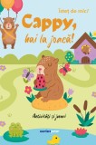 Istet de mic, Activitati si jocuri, Cappy, hai la joaca