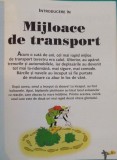 ENCICLOPEDIA DISNEY, MIJLOACE DE TRANSPORT, VOL. XXI, EDITIE DE LUX, 2008