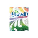 Be Yourself!: A Journal for Catholic Girls