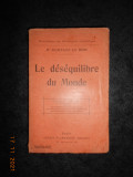 Dr. GUSTAVE LE BON - LE DESEQUILIBRE DU MONDE (1925)
