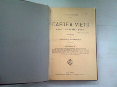 CARTEA VIETII. O CARTE PENTRU BAIETI SI FETE - FR.W. FORSTER foto