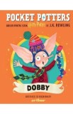 Pocket Potters Vol.7 Dobby | Carte J.K. Rowling | Ilustratii Helen Brady | Traducere Alex Moldovan, Mariana Buruiana | Carti Copii