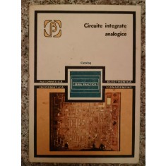 Circuite Integrate Analogice Catalog - Rapeanu R. Chirica O. Gheorghiu V. Hartular A. Mar, B51