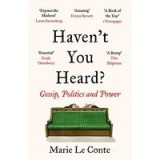 Haven&#039;t You Heard?