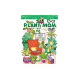 Creative Haven Plant Mom Coloring Book
