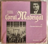 Corul Madrigal al Conservatorului - Viorel Cosma Contine dedicatie si semnatura autorului