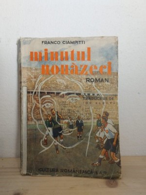 Franco Ciampitti - Minutul Nouazeci foto