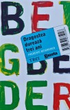 Dragostea dureaza trei ani - Frederic Beigbeder - Editura Trei, 2011, 224 pagini, brosata - Roman