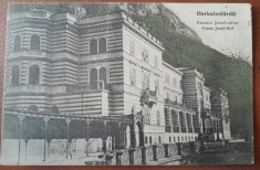 Carte postala, Baile Herculane, hotel Franz Josef, perioada interbelica