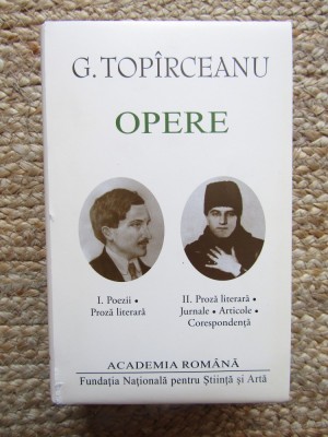 George Topirceanu &amp;ndash; Opere I-II (ed. de lux, Academia Romana, 2 vol.) foto