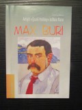 Tiberiu Alexa - Artiștii Școlii Hollosy la Baia Mare: Max Buri 1868-1915