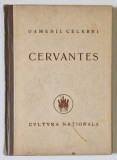 Cervantes - Al. Popescu-Telega, 1924, Editura Cultura Nationala, Carte Veche