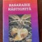 Basarabie rastignita- Valeriu Dulgheru
