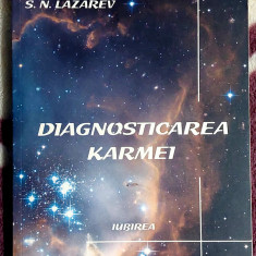 Diagnosticarea karmei - Iubirea Volumul 3 - S.N.Lazarev