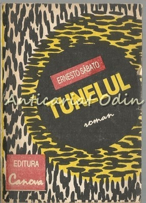 Tunelul - Ernesto Sabato foto