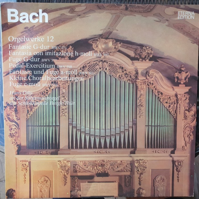 Vinil I. S. Bach, Orgelwerke auf Silbermannorgeln 12, made DDR, stare f buna!