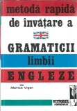 Cumpara ieftin Metoda rapida de invatare a gramaticii limbii engleze - Monica Visan