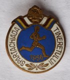 Spartachiada Tineretului 1956 - insigna veche tineri -elevi - scolari - pionieri