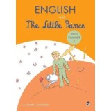 English with The Little Prince. Seasons Summer. Volumul 3/Despina Calavrezo